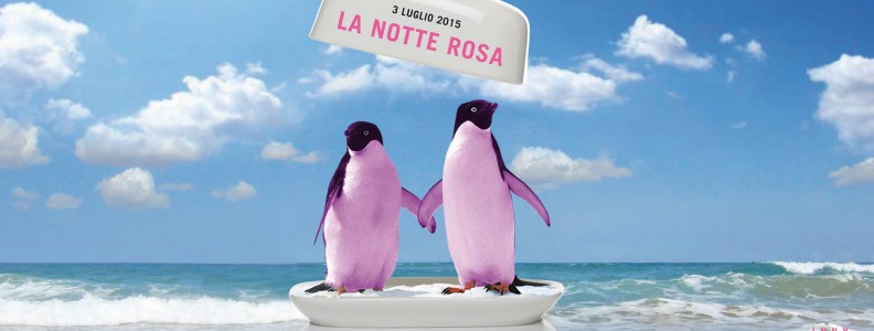 Notte Rosa 2015 programma ed eventi
